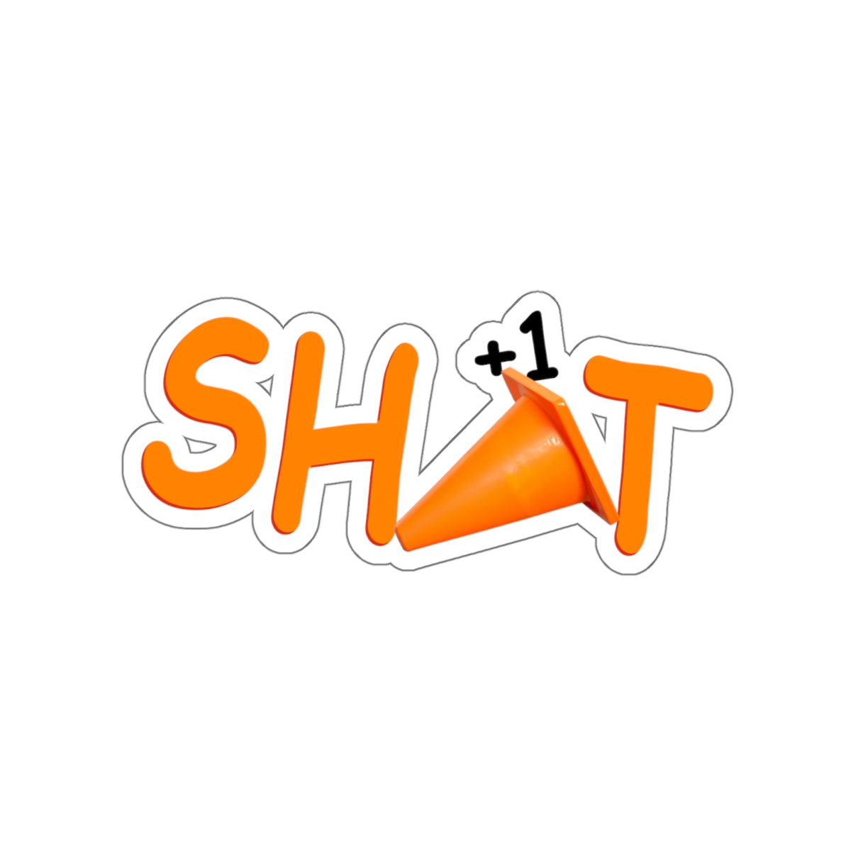 Die-Cut Sticker - SH(cone)T