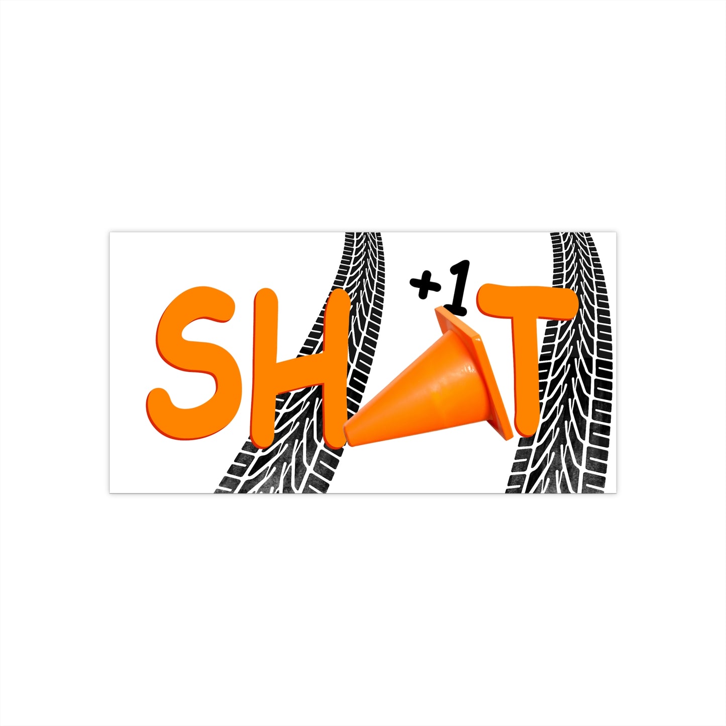 Bumper Sticker - SH(cone)T